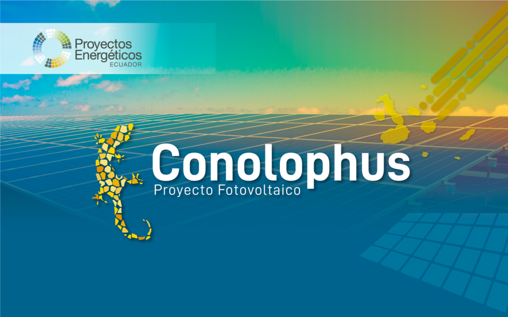 Proyecto fotovoltaico Conolophus, en Ecuador