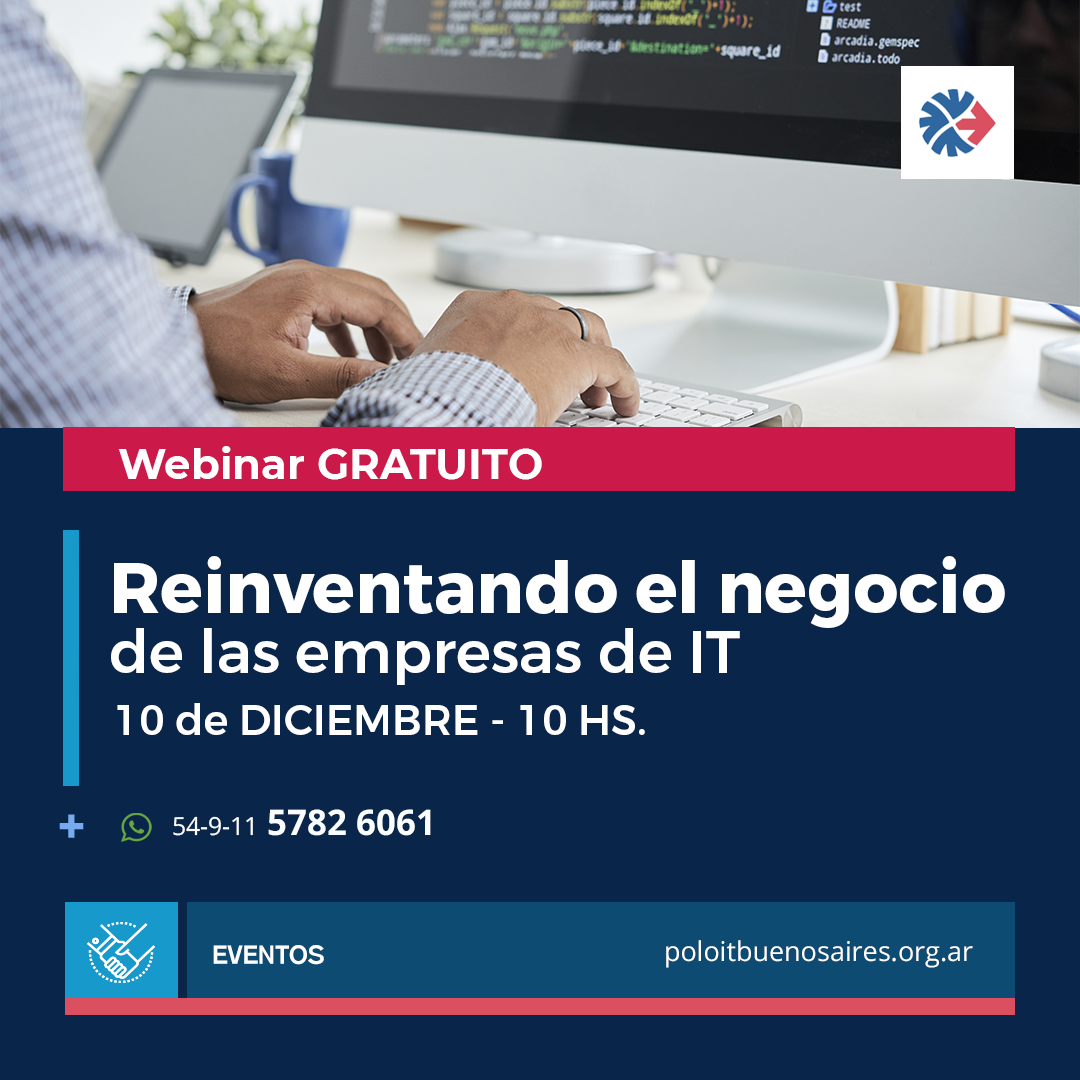 Webinar: Reinventando el Negocio de las Empresas IT