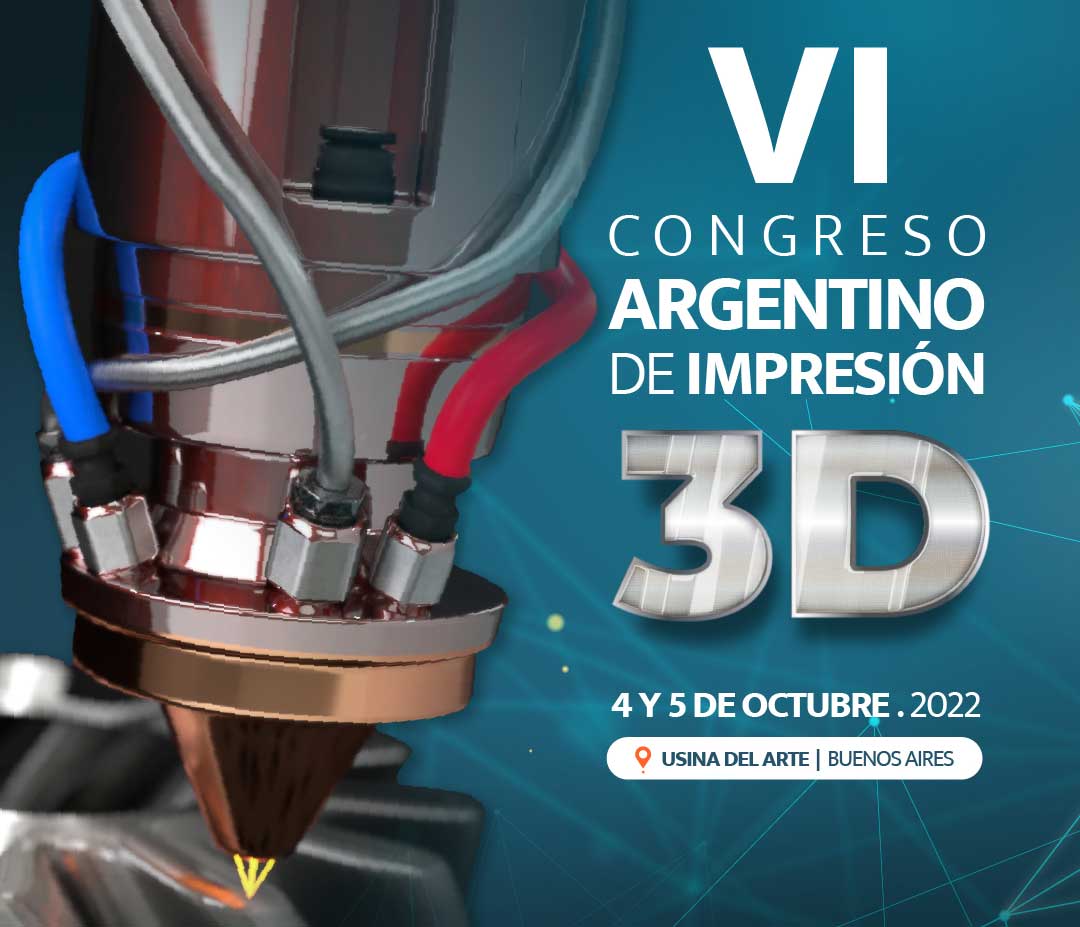 Anuncian la sexta edición del  Congreso de Impresión 3D más importante de Latinoamérica