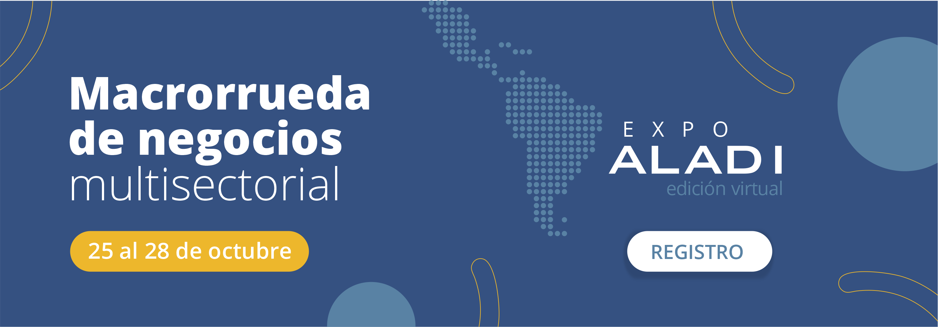 Macrorrueda de Negocios Multisectorial – EXPO ALADI 2022. Edición Virtual