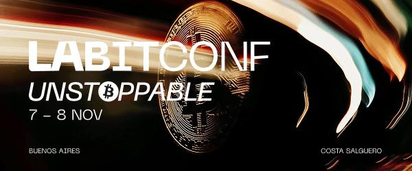 Vuelve LABITCONF 2025 en su edición Unstoppable