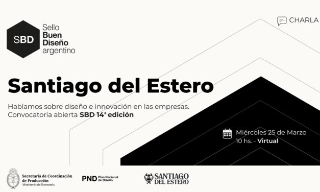 Se encuentra abierta la inscripción a la 14ª edición del Sello de Buen Diseño Argentino (SBD)