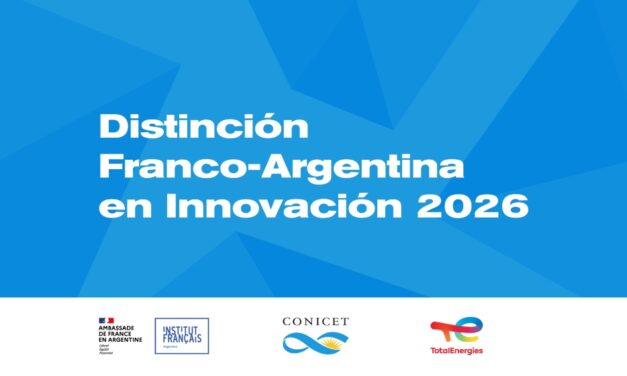 Se prorroga la convocatoria para la X edición de la Distinción Franco-Argentina en Innovación