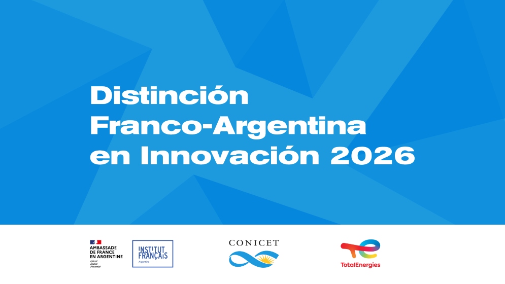 Se prorroga la convocatoria para la X edición de la Distinción Franco-Argentina en Innovación
